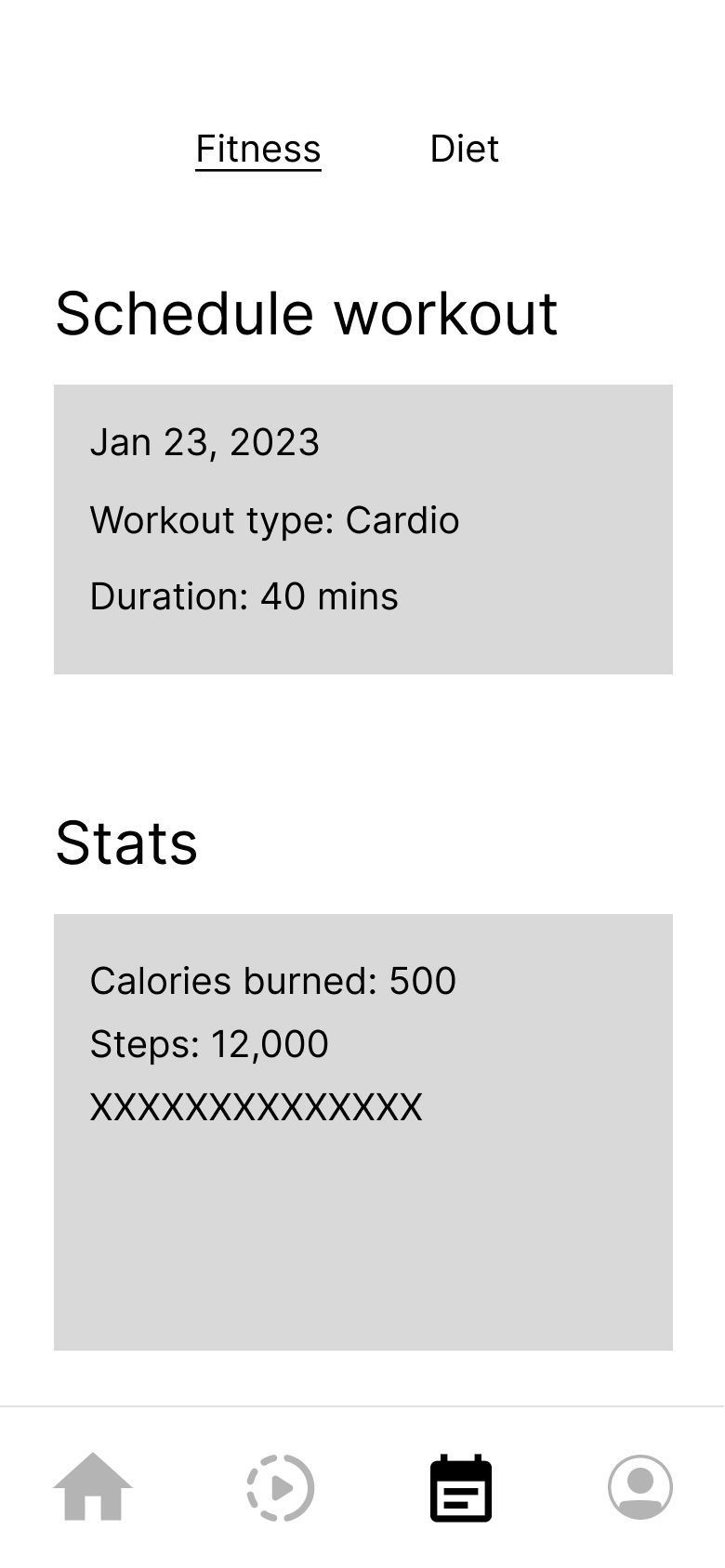 Low-fidelity wireframe: fitness tab with a scheduled workout card and a basic stats card
